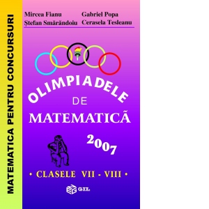 Olimpiadele de matematica 2007 clasele VII -VIII