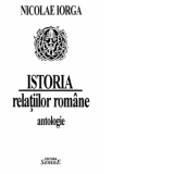 Istoria relatiilor romane-antologie