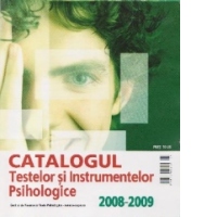 Catalogul testelor si instrumentelor psihologice 2008-2009