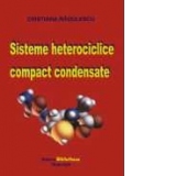Sisteme heterociclice compact condensate
