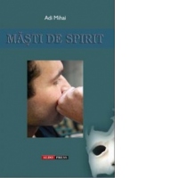Masti de spirit