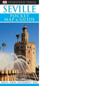 Eyewitness Pocket Map and Guide: Seville