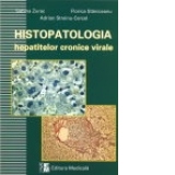 Histopatologia hepatitelor cronice virale