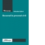 Recursul in procesul civil