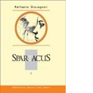 Spartacus. Vol. I