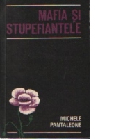 Mafia si stupefiantele