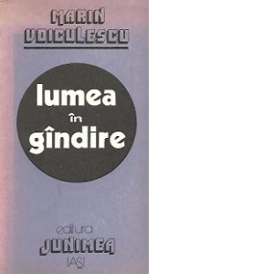 Lumea in gindire - Cugetari, maxime si aforisme