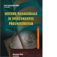 Sisteme manageriale in invatamantul preuniversitar