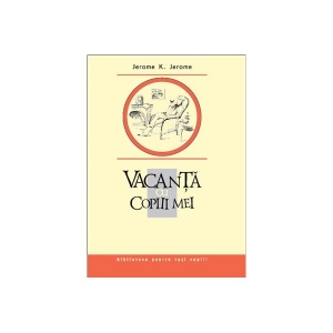 Vacanta cu copiii mei