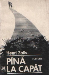 Pina la capat - Roman