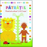 Patratel - Carte de colorat 5-6/7 ani
