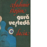 Gura vesteda (Roman de dragoste)